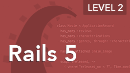 Ruby on Rails 5: Level II