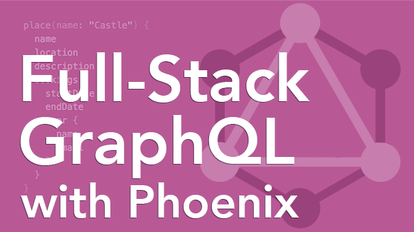 Unpacked: Full-Stack GraphQL Team License: For up to 10 team members