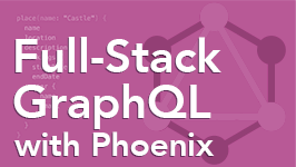 Unpacked: Full-Stack GraphQL