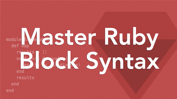 Ruby Block Syntax