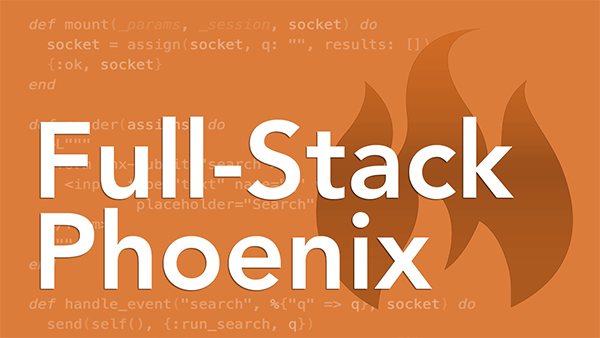 Full-Stack Phoenix